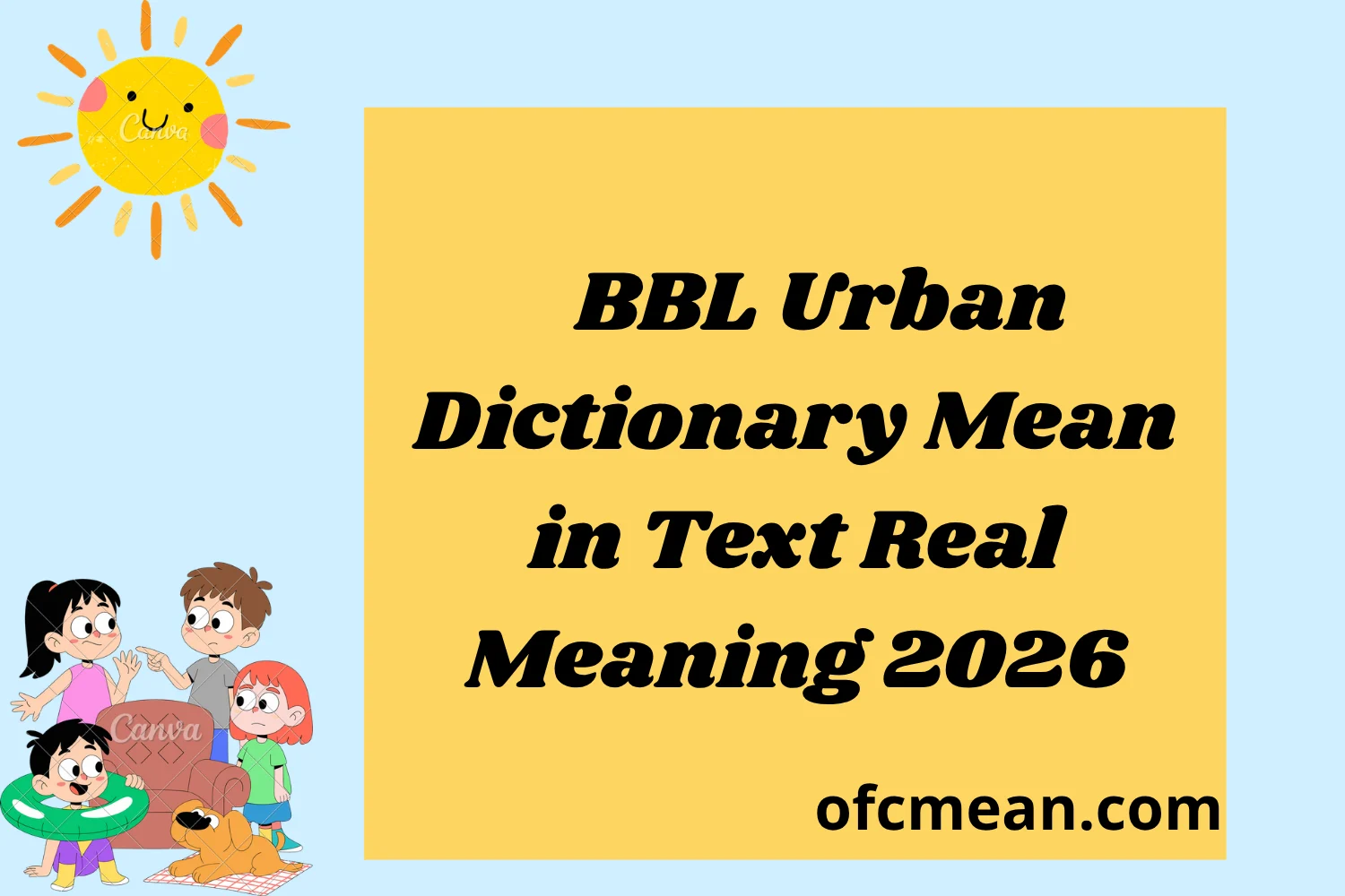 BBL Urban Dictionary Mean in Text Real Meaning 2026