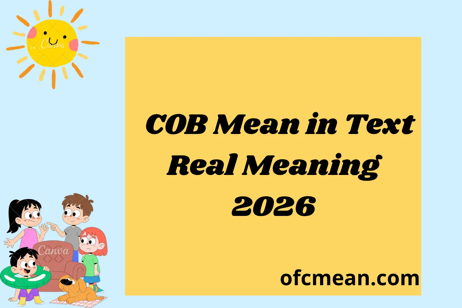COB Mean in Text Real Meaning 2026