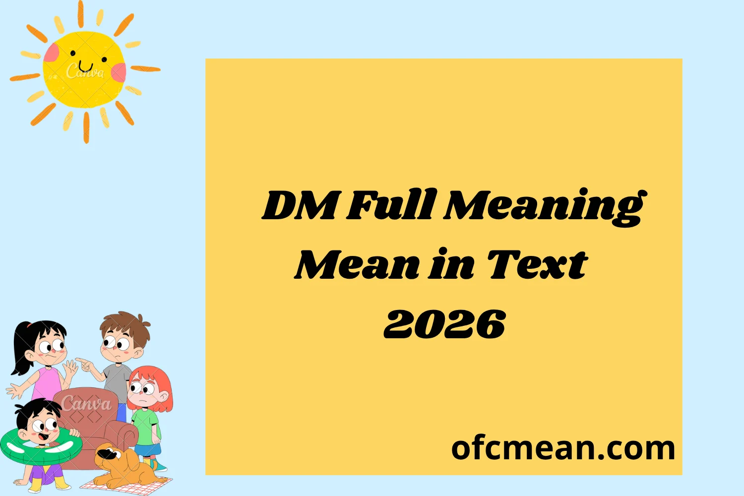 DM Full Meaning Mean in Text 2026