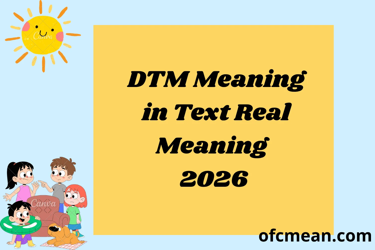 DTM Meaning in Text Real Meaning 2026
