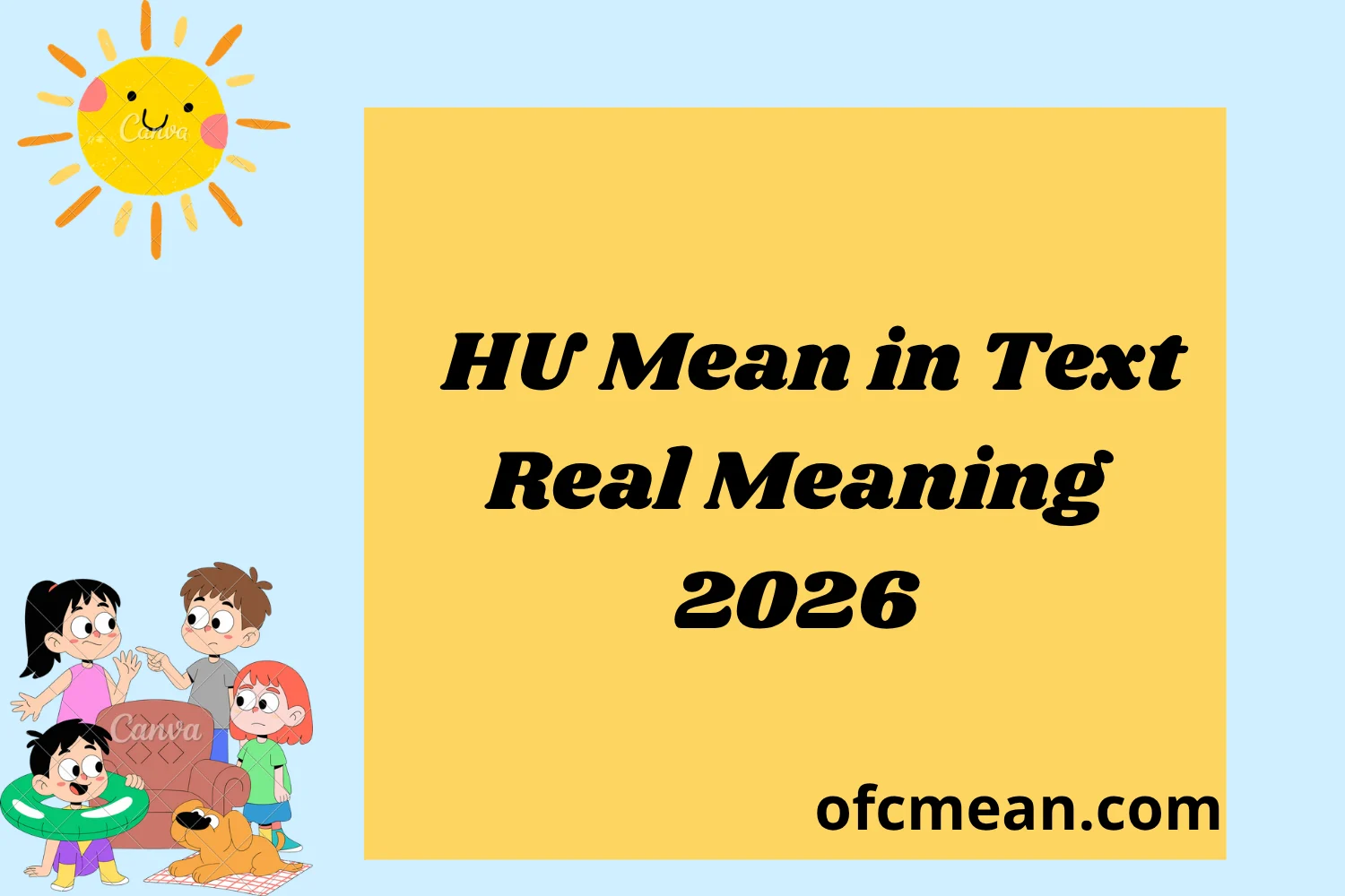 HU Mean in Text Real Meaning 2026