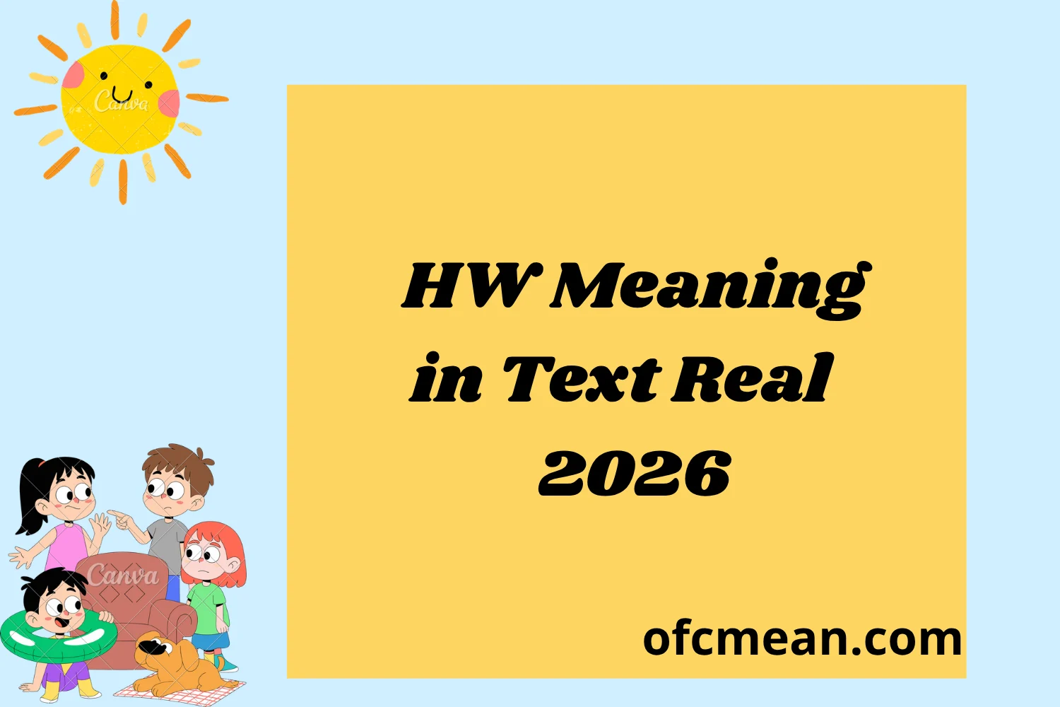 HW Meaning in Text Real 2026