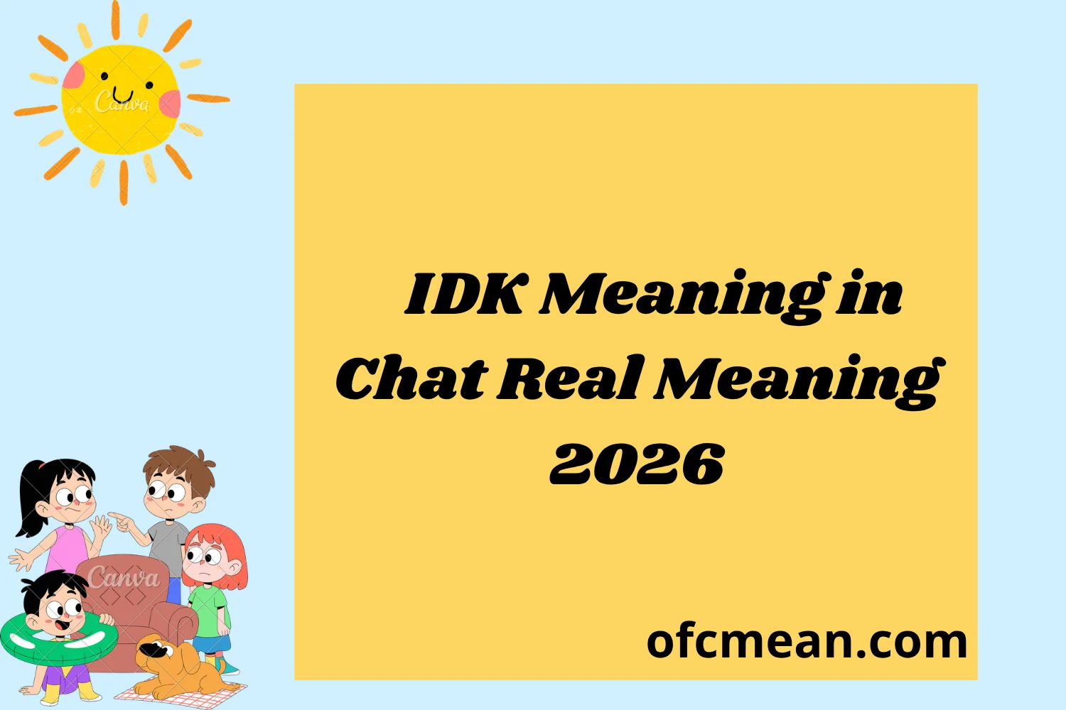IDK Meaning in Chat Real Meaning 2026