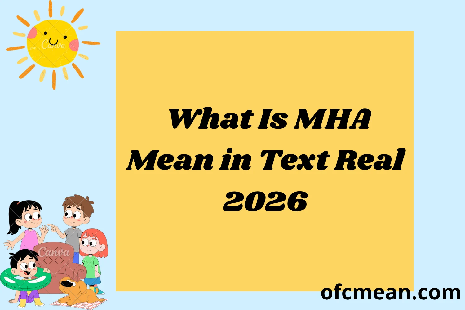 What Is MHA Mean in Text Real 2026