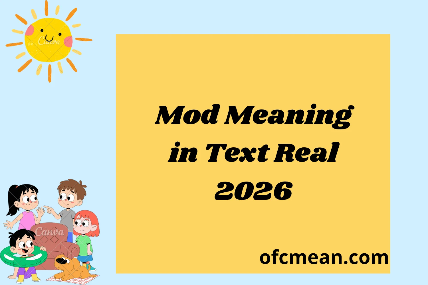 Mod Meaning in Text Real 2026