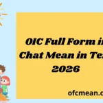 OIC Full Form in Chat Mean in Text 2026