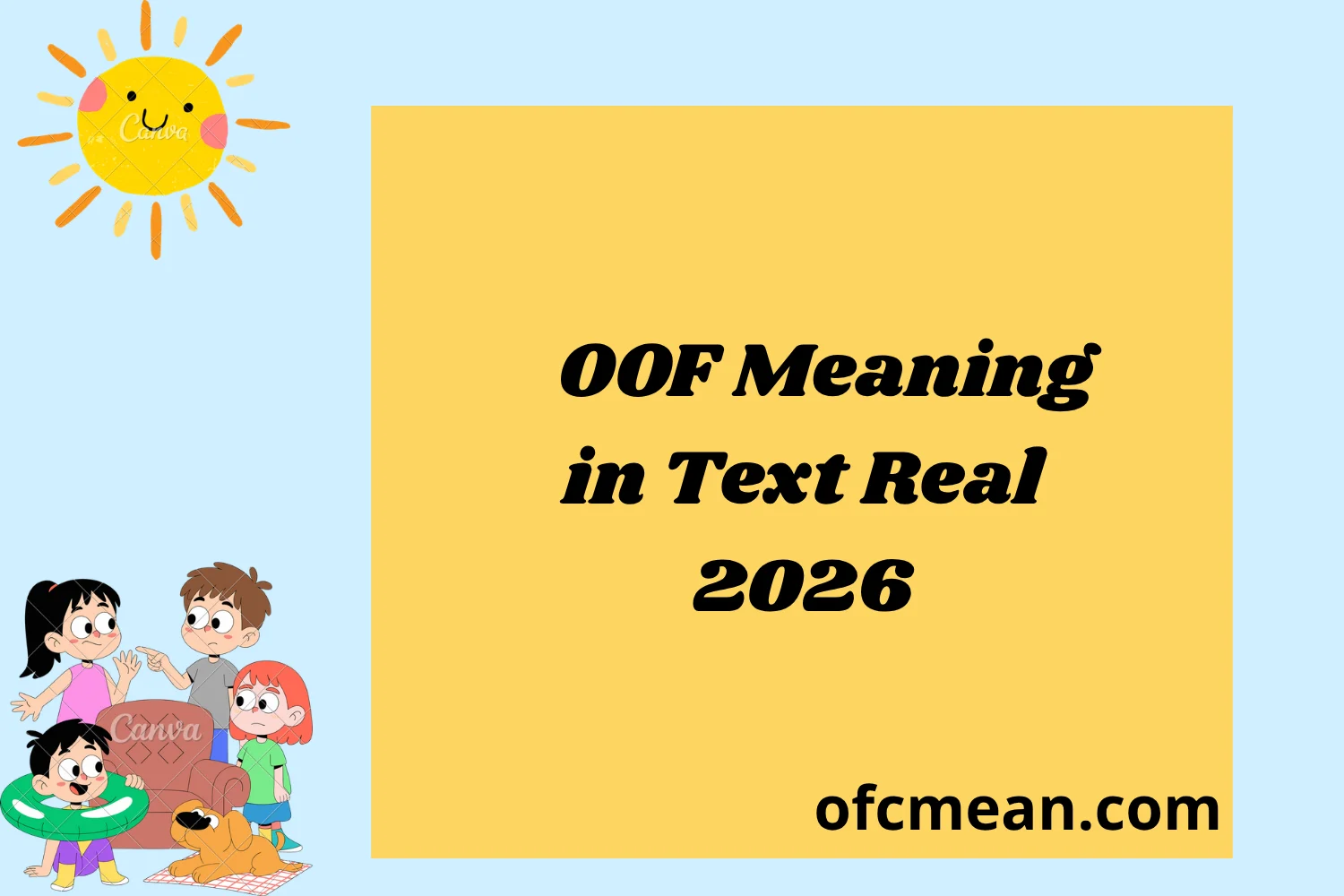 OOF Meaning in Text Real 2026