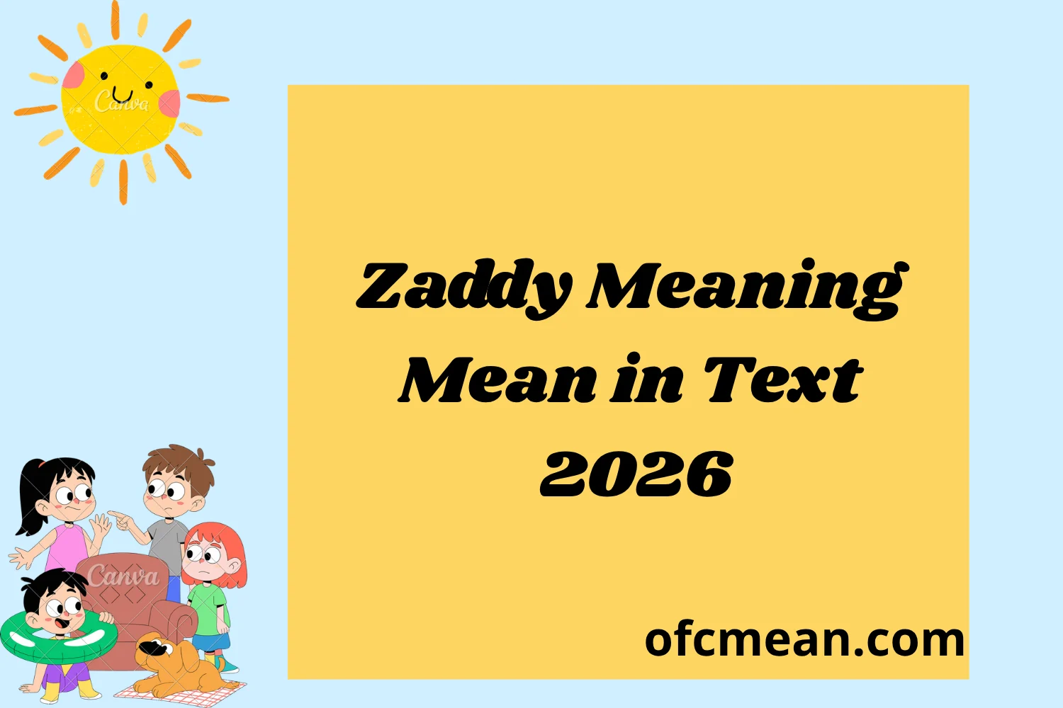 Zaddy Meaning Mean in Text 2026