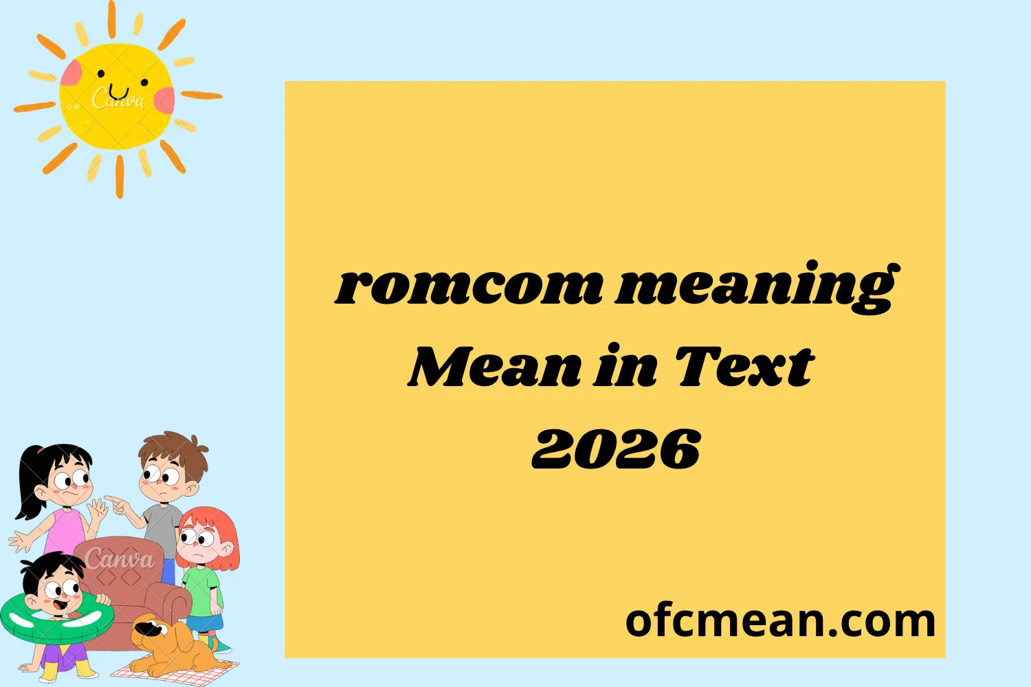 romcom meaning Mean in Text 2026